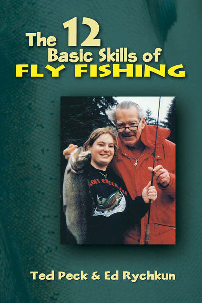 12 Basic Skills of Fly Fishing