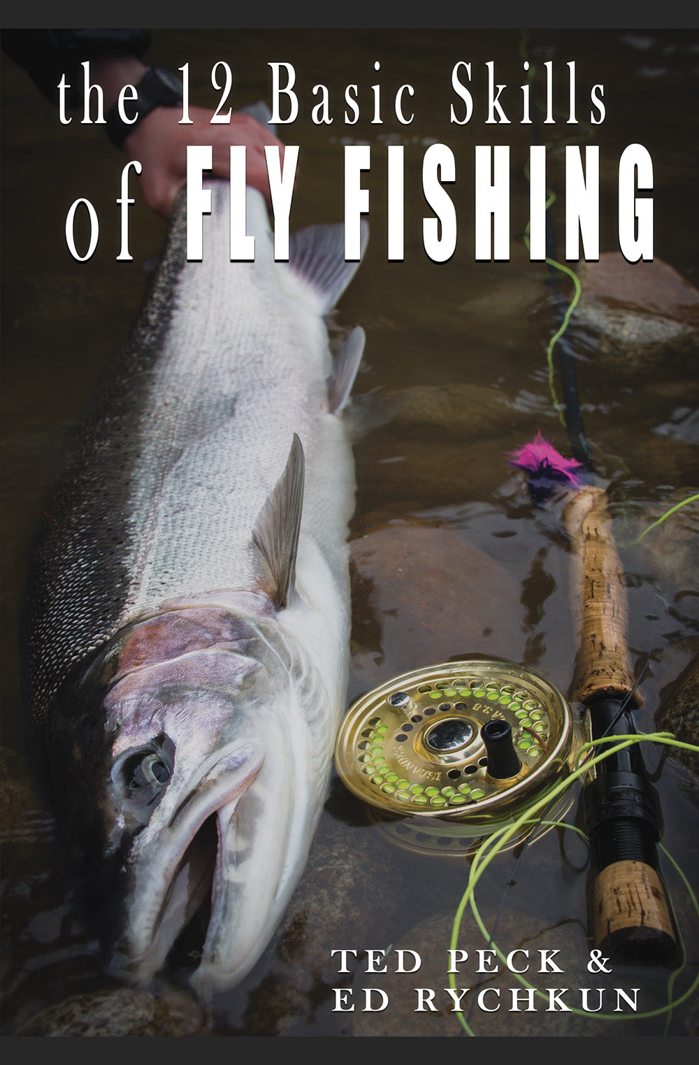 12 Basic Skills of Fly Fishing