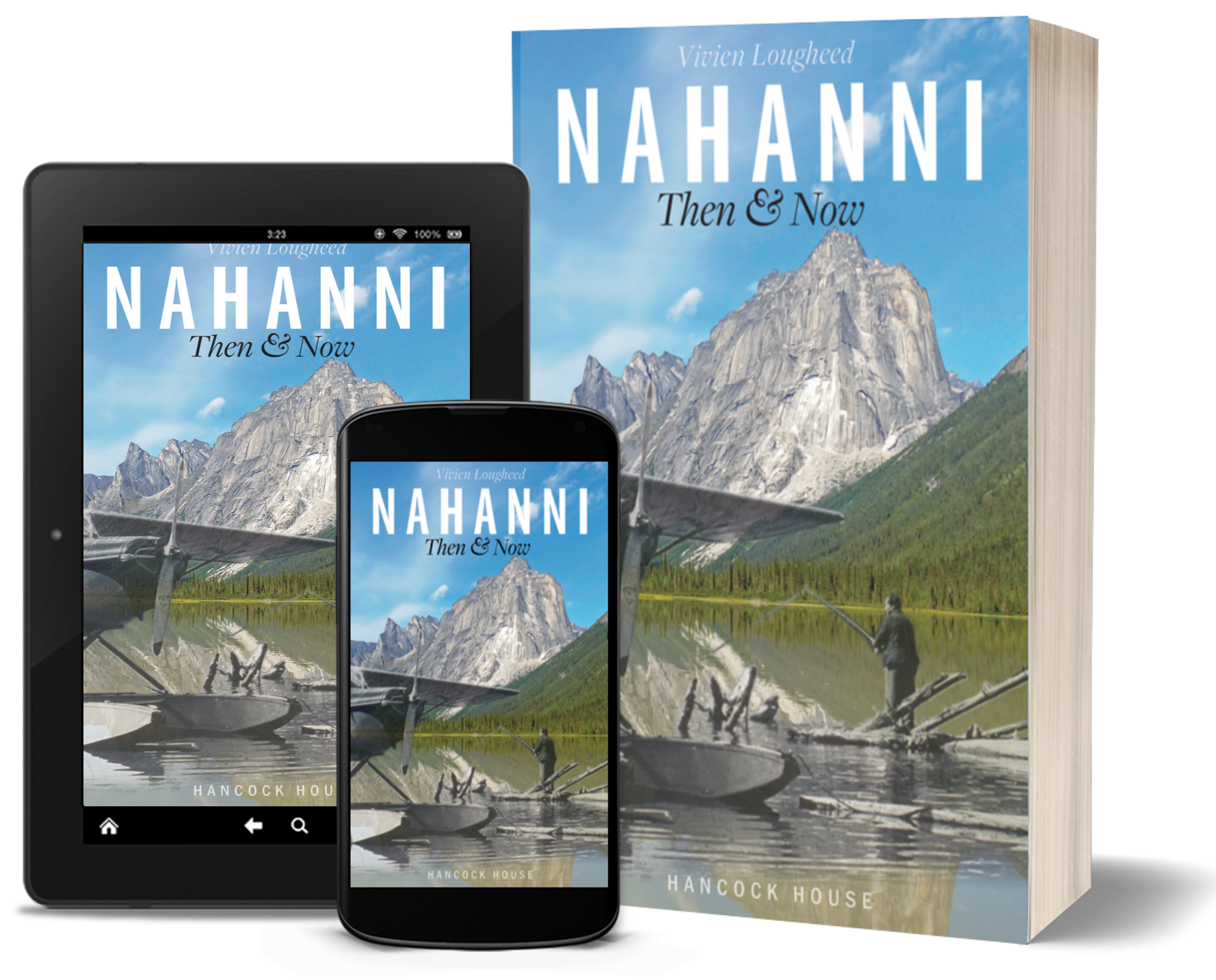 Nahanni: Then and Now