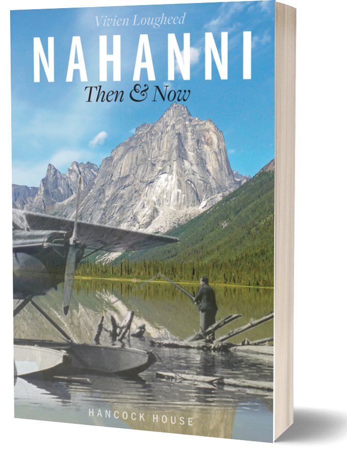 Nahanni: Then and Now