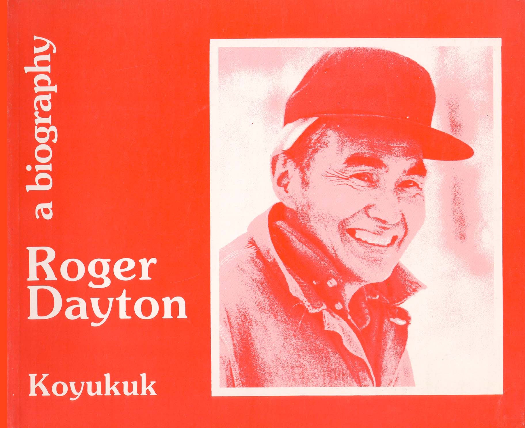 Alaska Biography Series #7 - Koyukuk - Dayton