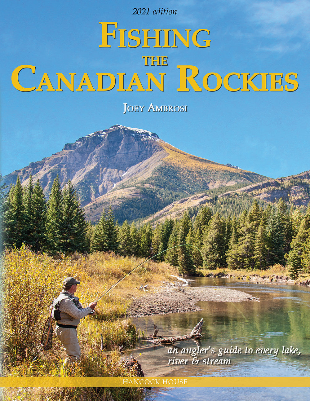 Fishing the Canadian Rockies: Second Edition- Hancock House – Hancock House  Publishers