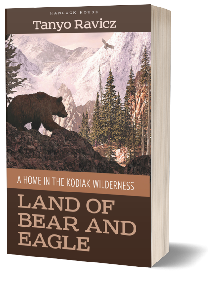 Land of Bear and Eagle: A Home in the Kodiak Wilderness