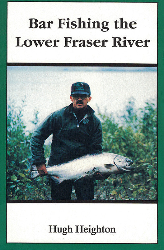 Bar Fishing the Lower Fraser