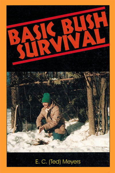 Basic Bush Survival: Bushcraft 101