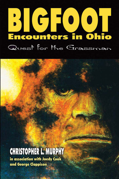 Bigfoot Encounters in Ohio: quest for the grassman