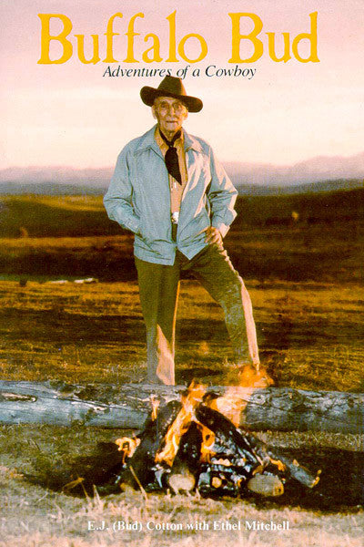 Buffalo Bud: adventures of a cowboy
