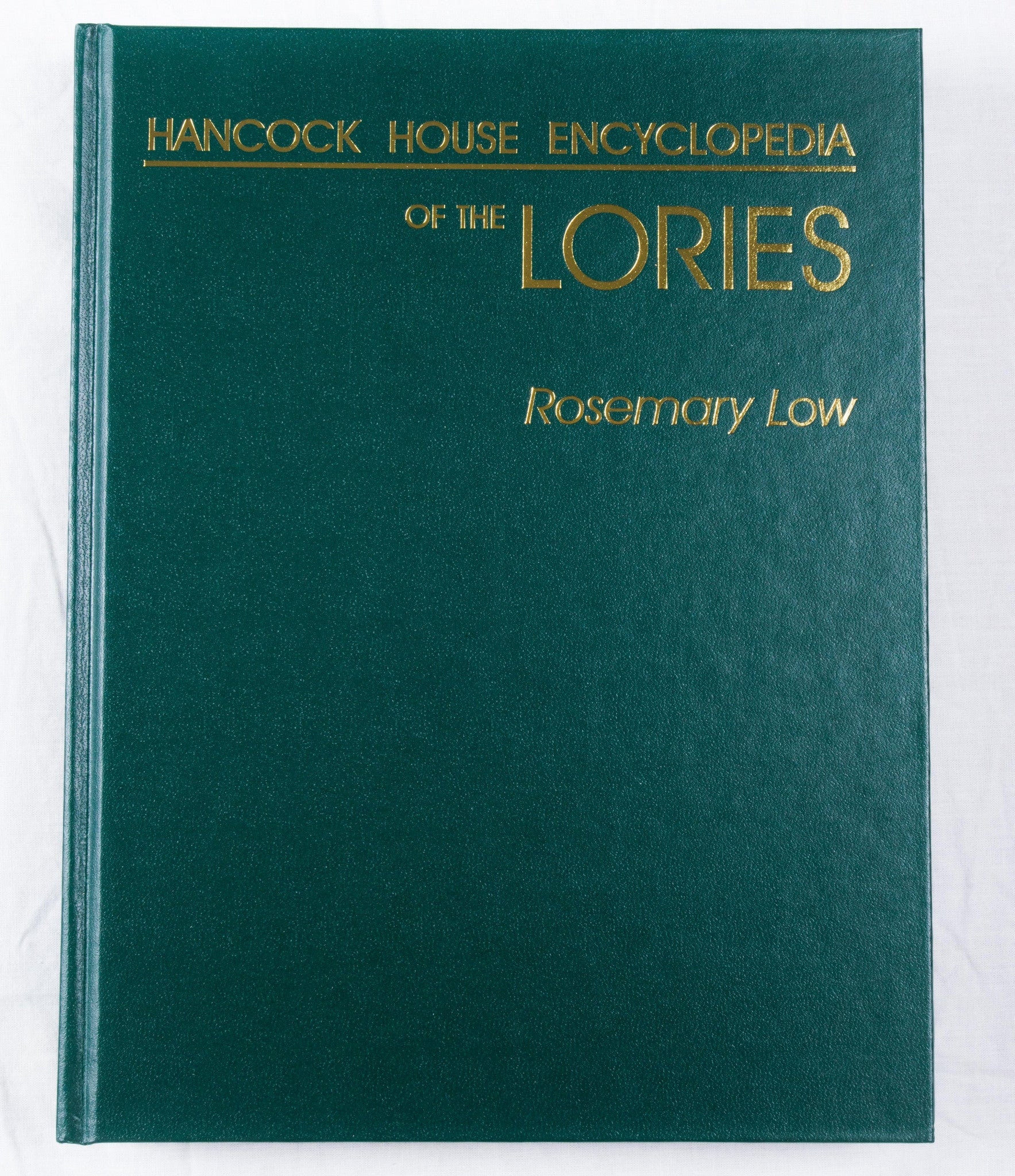 Hancock House Encyclopedia of the Lories