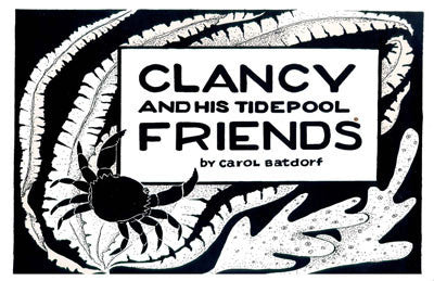 Clancy & His Tide Pool Friends