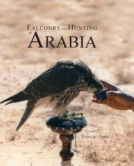 Falconry and Hunting  in Arabia