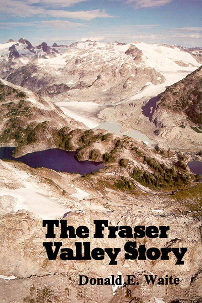 Fraser Valley Story