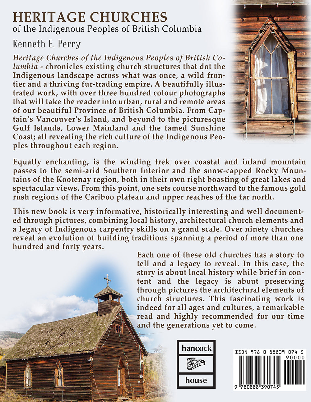 Heritage Churches of the Indigenous Peoples of British Columbia: Historical Events & Architectural Elements of Church Structures