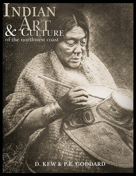 Indian Art & Culture of the Northwest Coast