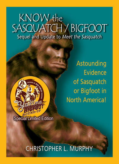 Know the Sasquatch/Bigfoot: sequel and update to meet the sasquatch