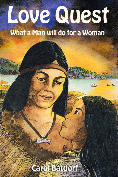 Love Quest: what  a man will do for a woman