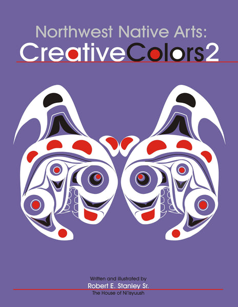 Northwest Native Arts: Creative Colors 2