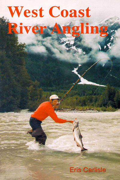 West Coast River Angling