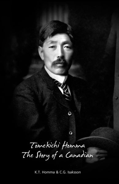 Tomekichi Homma: the story of a Canadian