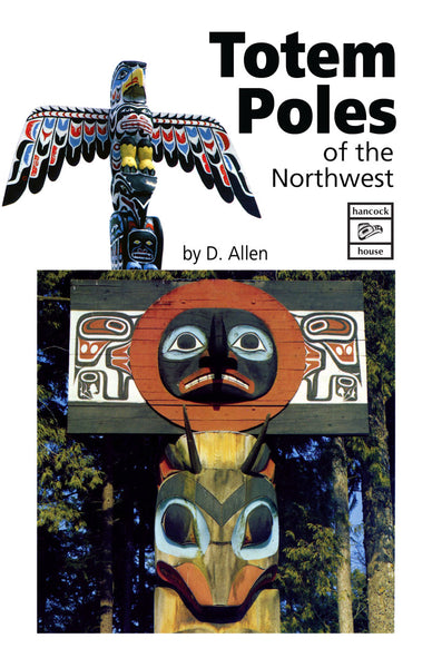 Totem Poles of the Northwest