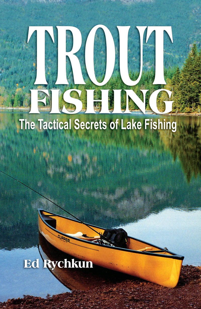 Trout Fishing: The Tactical Secrets of Lake Fishing (3rd Printing) [Book]